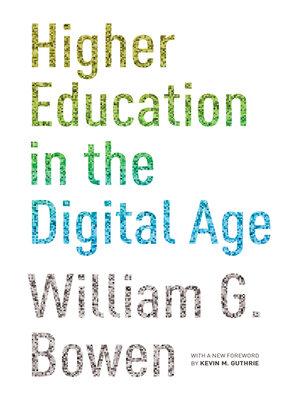cover image of Higher Education in the Digital Age